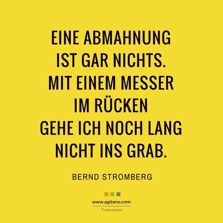 Bernd Stromberg Eine Abmahnung ist gar nichts... AGITANO